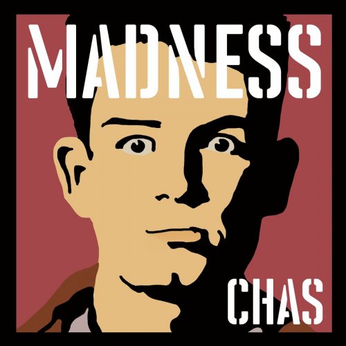 Madness, By Chas